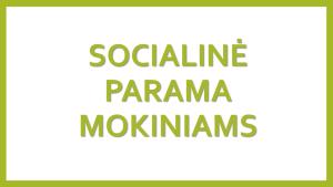 Naujienos „Socialinė parama mokiniams “ galerija. Nuotrauka 1 iš 1